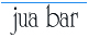 jua bar